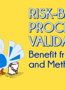 Uz risku balstīta procesa validācija prasa metodes izvietošanu jaunā līmenī